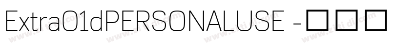 Extra01dPERSONALUSE 字体转换